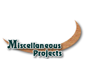 Miscellaneous Projects